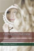 I Sette Specchi Esseni (eBook, ePUB)