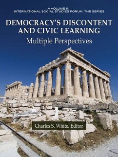 Democracy's Discontent and Civic Learning (eBook, ePUB) Democracy's Discontent and Civic Learning (eBook, ePUB)