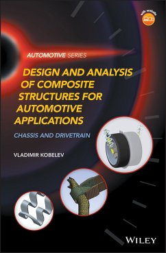 Design and Analysis of Composite Structures for Automotive Applications (eBook, PDF) - Kobelev, Vladimir