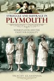 Struggle and Suffrage in Plymouth (eBook, ePUB)