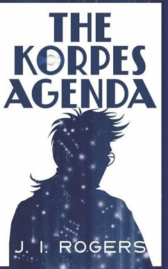 The Korpes Agenda - Rogers, J. I.