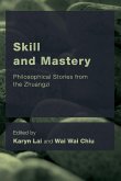 Skill and Mastery