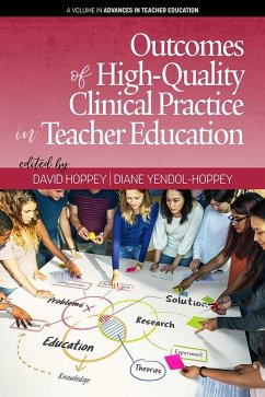Outcomes of High-Quality Clinical Practice in Teacher Education (eBook, ePUB)