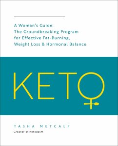 Keto: A Woman's Guide - Metcalf, Tasha