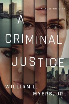 A Criminal Justice - Myers, William L.