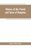 History of the Parish and Town of Bampton