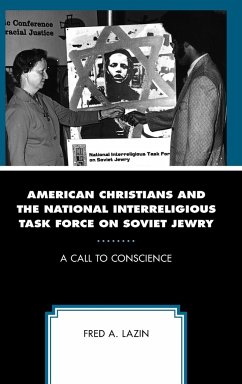 American Christians and the National Interreligious Task Force on Soviet Jewry - Lazin, Fred A.