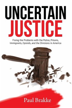 Uncertain Justice - Brakke, Paul