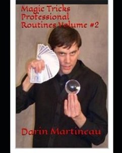 Magic Tricks Professional Routines Volume #2 - Martineau, Darin