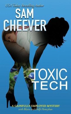 Toxic Tech - Cheever, Sam