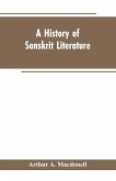 A History of Sanskrit Literature