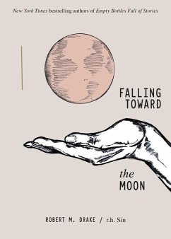 Falling Toward the Moon - Sin, R. H.; Drake, Robert M.