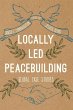 Locally Led Peacebuilding - Bild 1