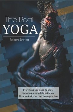 The Real Yoga - Breton, Robert G