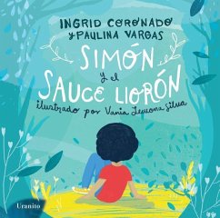 Simon y el Sauce Lloron - Coronado, Ingrid