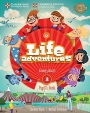 Life Adventures Level 3 Pupil's Book: Going Places - Nixon, Caroline; Tomlinson, Michael