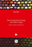 Recent Advances in Image and Video Coding
