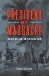 President by Massacre - Bild 1