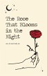The Rose That Blooms in the Night - Bild 1