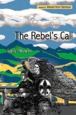 The Rebel's Call: Volume 2