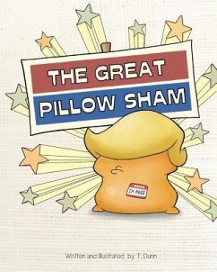 The Great Pillow Sham - Dunn, Travis