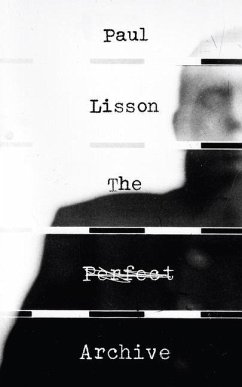 The Perfect Archive - Lisson, Paul