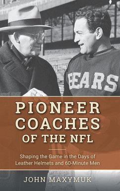 Pioneer Coaches of the NFL - Maxymuk, John