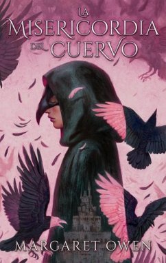 La Misericordia del Cuervo = The Merciful Crow - Owen, Margaret