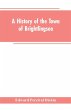 A History of the Town of Brightlingsea - Bild 1