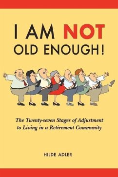 I Am Not Old Enough! - Adler, Hilde