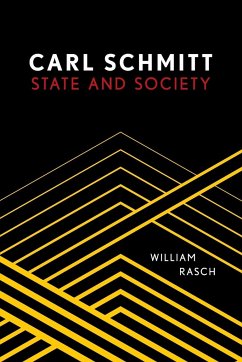 Carl Schmitt - Rasch, William