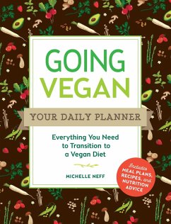 Going Vegan: Your Daily Planner - Neff, Michelle