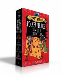 Pocket Pirates Complete Collection (Boxed Set): The Great Cheese Robbery; The Great Drain Escape; The Great Flytrap Disaster; The Great Treasure Hunt - Mould, Chris