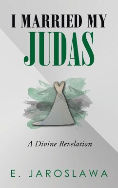 I Married My Judas - Jaroslawa, E.