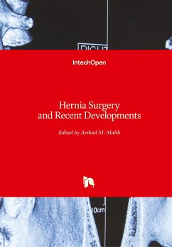 Hernia Surgery and Recent Developments