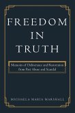 Freedom in Truth