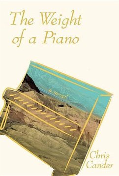 The Weight of a Piano - Cander, Chris