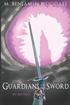 Guardians of the Sword - Woodall, M. Benjamin