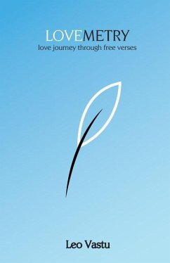 Lovemetry: love journey through free verses - Vastu, Leo