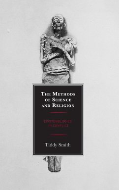 The Methods of Science and Religion - Smith, Tiddy