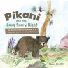 Pikani and the Long Scary Night - Bild 1