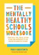 The Mentally Healthy Schools Workbook - Bild 1