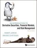 Introduction to Derivative Securities, Financial Markets, and Risk Management, an (Second Edition)