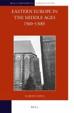 Eastern Europe in the Middle Ages (500-1300) (2 Vols)