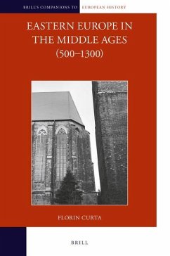 Eastern Europe in the Middle Ages (500-1300) (2 Vols) - Curta, Florin