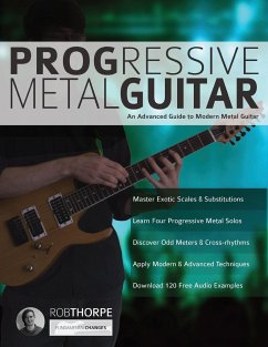 Progressive Metal Guitar - Thorpe, Rob; Alexander, Joseph