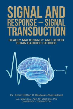 Signal and Response - Signal Transduction - Baidwan-Macfarland, Amrit Rattan K