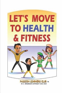 Let's Move to Health and Fitness - Henderson, Wyntoun