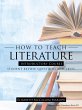 How to Teach Literature Introductory... - Bild 1