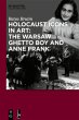 Holocaust Icons in Art: The Warsaw... - Bild 1